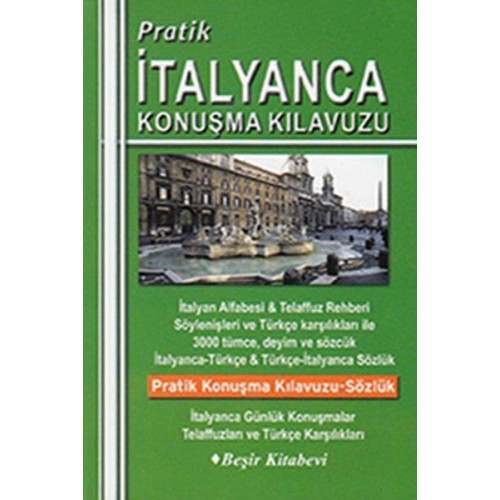 Pratik İtalyanca Konuşma Kılavuzu