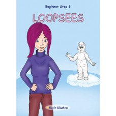 Loopsees  Beginner Step 1