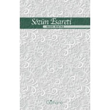 Sözün Esareti