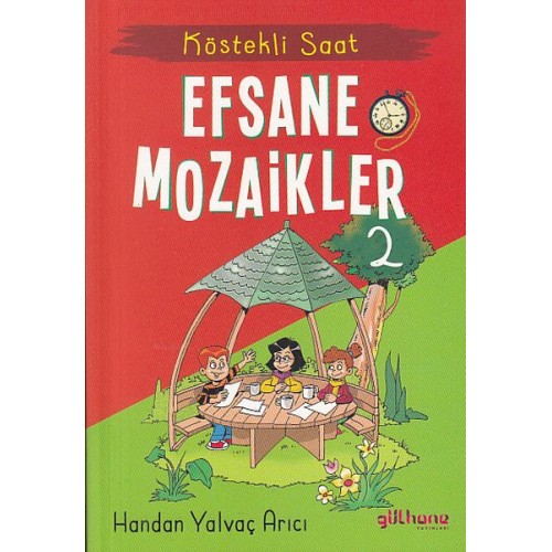 Köstekli Saat - Efsane Mozaikler 2