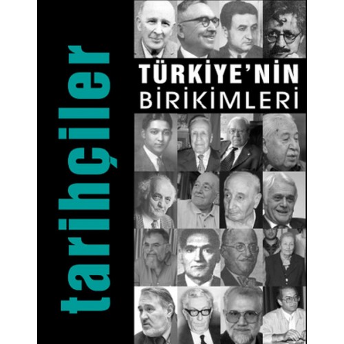 Türkiye'nin Birikimleri / Tarihçiler