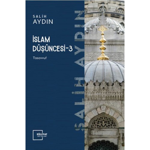 İslam Düşüncesi 3 - Tasavvuf