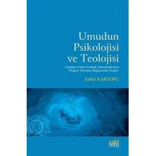 Umudun Psikolojisi ve Teolojisi