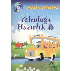 Müzik Serüveni Yolculuğa Hazırlık B (CD li)