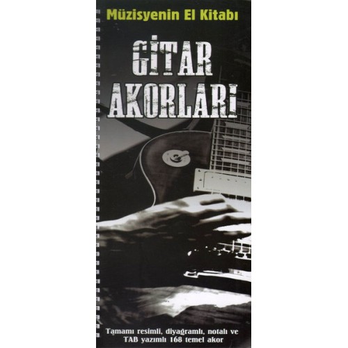 Müzisyenin El Kitabı: Gitar Akorları