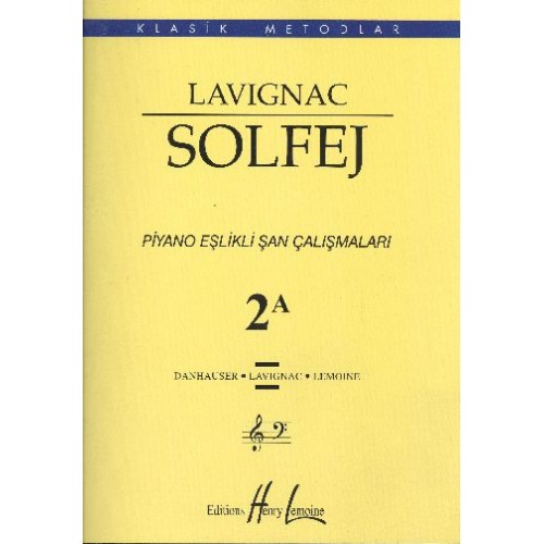 Lavignac Solfej Piyano Eşlikli Şan Çalışmaları 2A