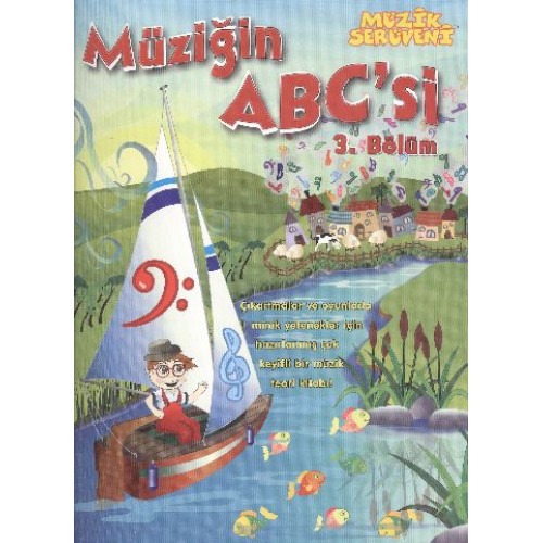 Müzik Serüveni Müziğin ABC'si 3. Bölüm