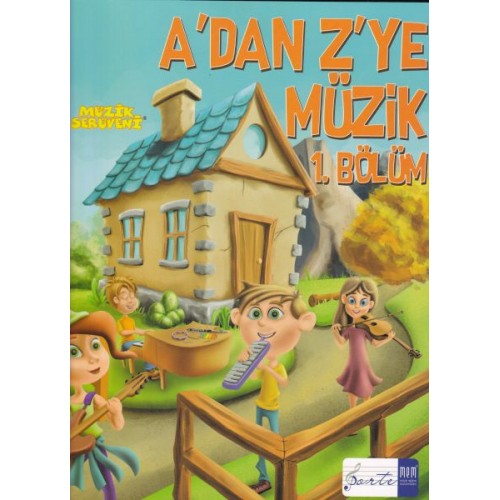 A'dan Z'ye Müzik 1. Bölüm