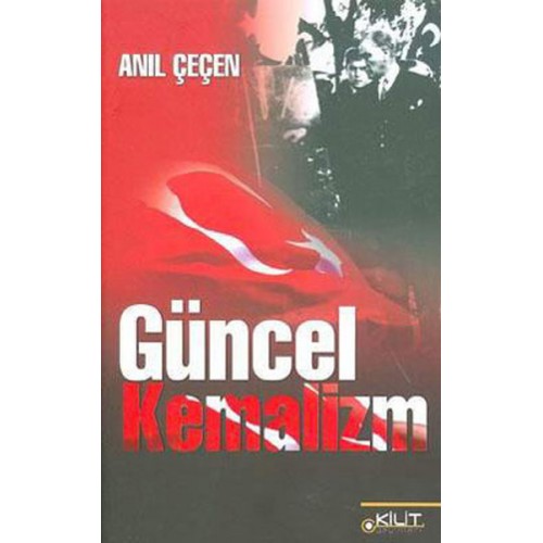 Güncel Kemalizm