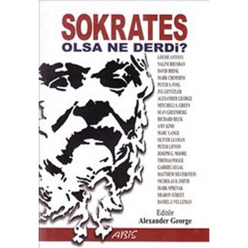 Sokrates Olsa Ne Derdi?