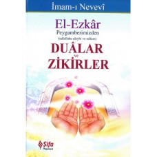 El-Ezkar - Peygamberimizden Dualar ve Zikirler