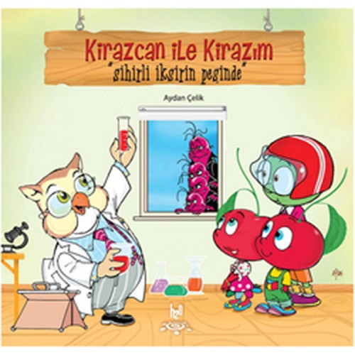 Kirazcan Ile Kirazım - Sihirli ıksirin Peşinde