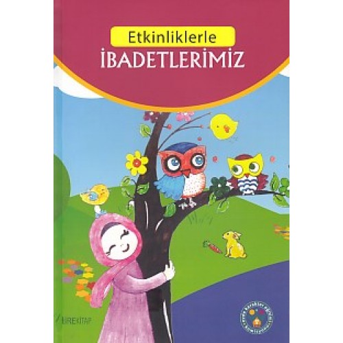 Etkinliklerle - İbadetlerimiz