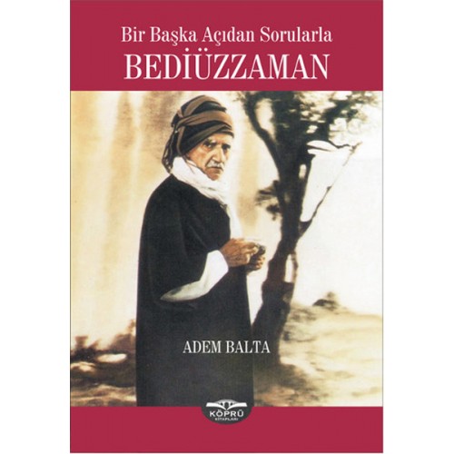 Bir Başka Açıdan Sorularla Bediüzzaman