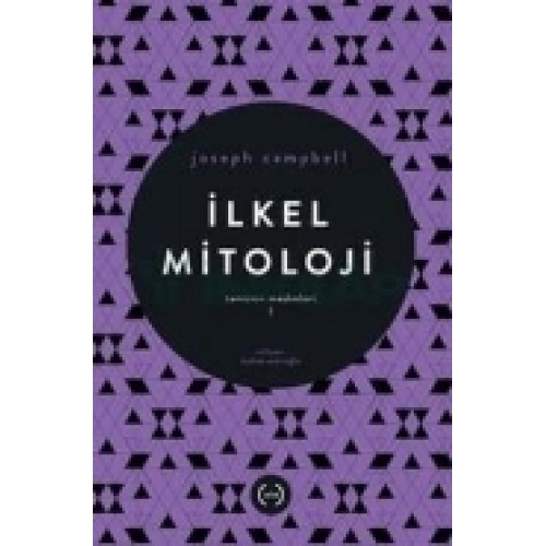 İlkel Mitoloji / Tanrının Maskeleri 1