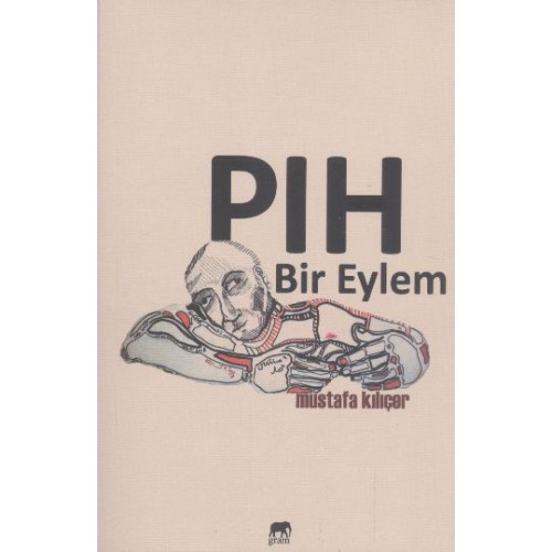 Pıh Bir Eylem