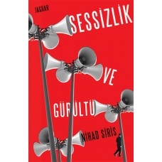 Sessizlik ve Gürültü