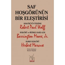 Saf Hoşgörünün Bir Eleştirisi