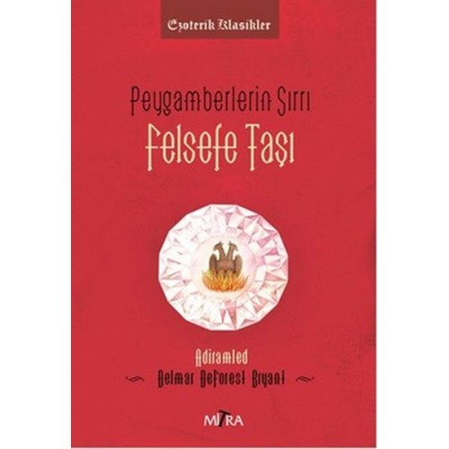 Peygamberlerin Sırrı Felsefe Taşı