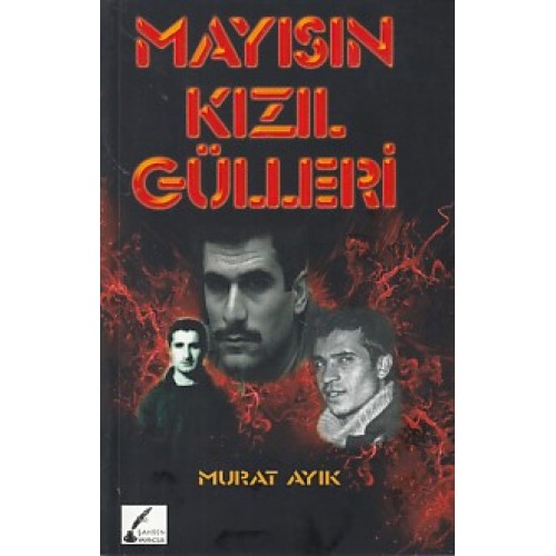 Mayısın Kızıl Gülleri