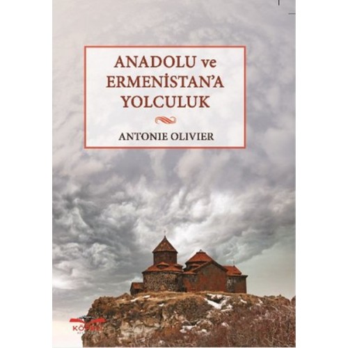 Anadolu ve Ermenistan’a Yolculuk