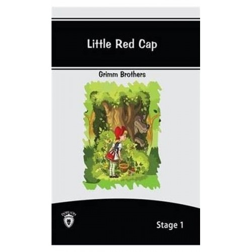 Little Red Cap İngilizce Hikayeler Stage 1