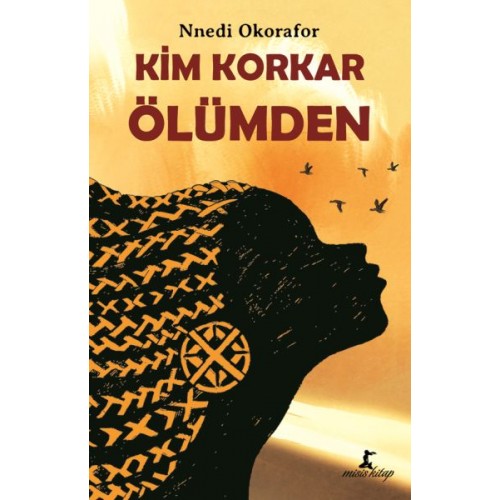 Kim Korkar Ölümden