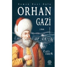 Osman Gazi Oğlu Orhan Gazi