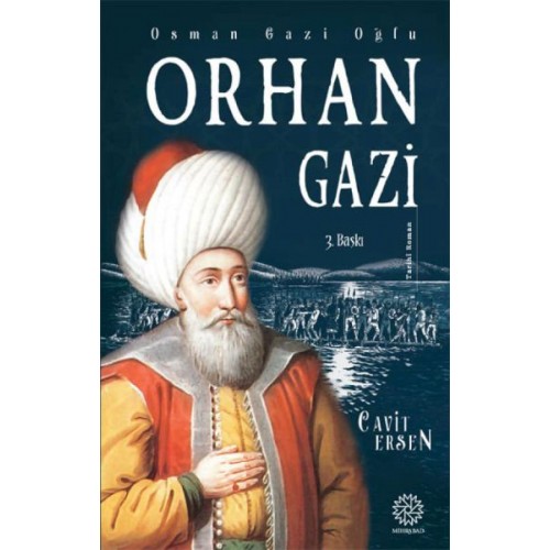 Osman Gazi Oğlu Orhan Gazi