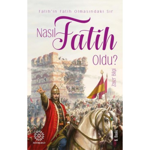 Nasıl Fatih Oldu?