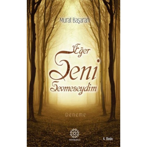 Eğer Seni Sevmeseydim