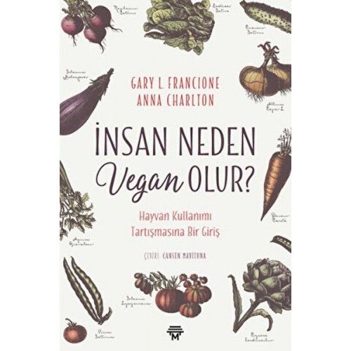 İnsan Neden Vegan Olur?