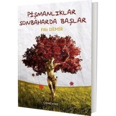 Pişmanlıklar Sonbaharda Başlar