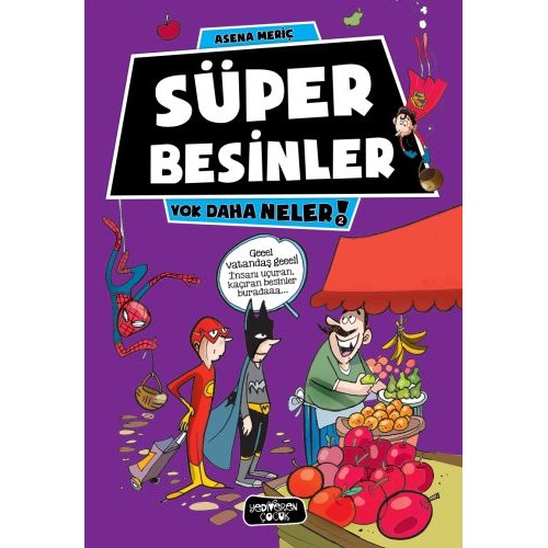 Yok Daha Neler 2 - Süper Besinler