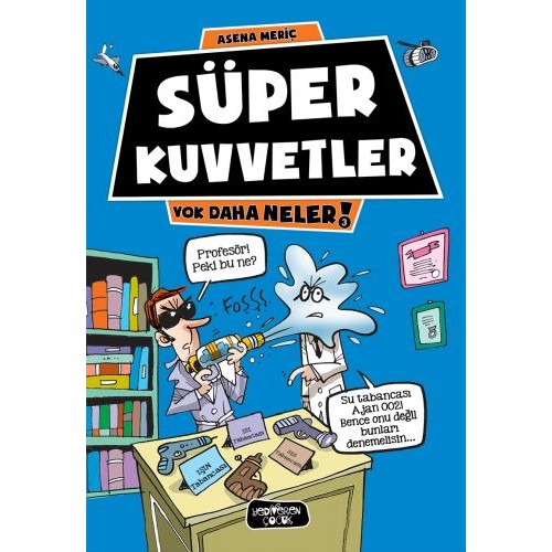 Yok Daha Neler 3 - Süper Kuvvetler