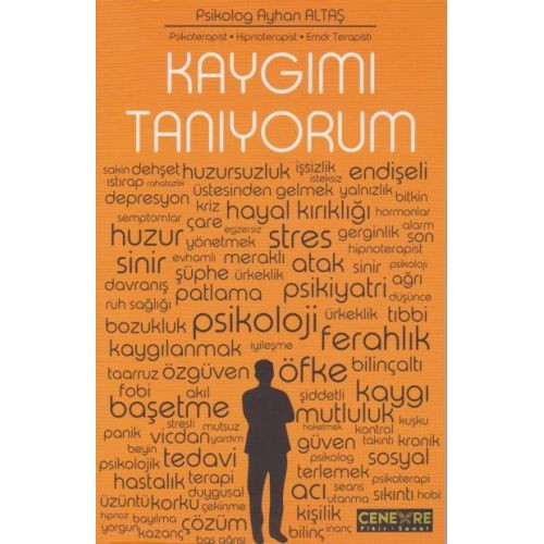 Kaygımı Tanıyorum