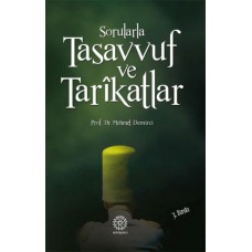 Sorularla Tasavvuf ve Tarikatlar