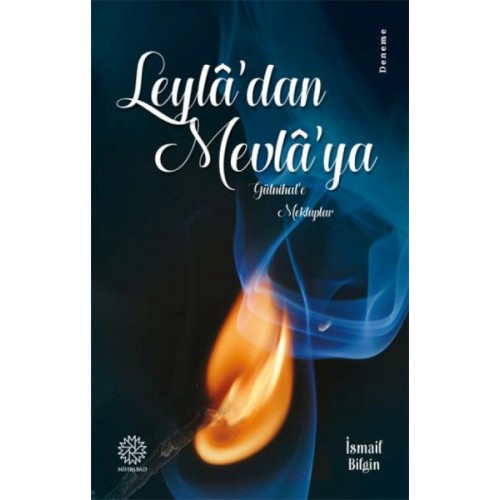 Leyla'dan Mevla'ya