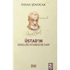 Üstad'ın Gençliğe Hitabesi'ne Dair