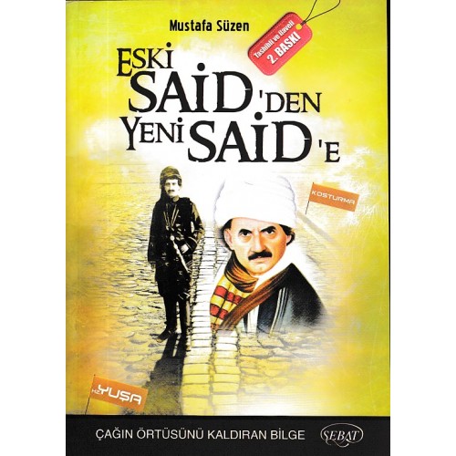 Eski Said'den Yeni Said'e