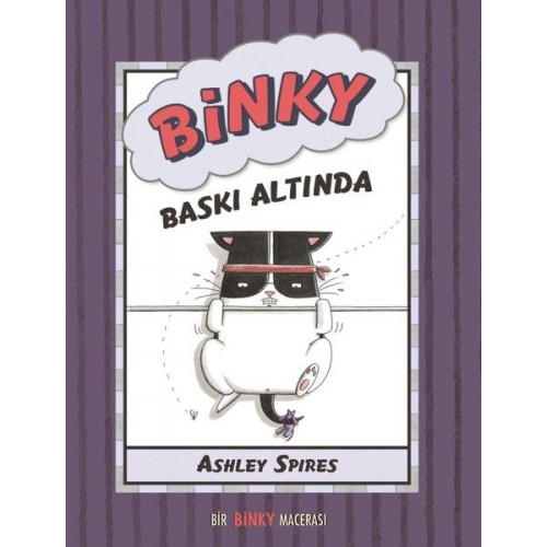 Binky Baskı Altında - Bir Binky Macerası