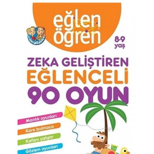 Eğlen Öğren 8-9 Yaş - Zeka Geliştiren Eğlenceli 90 Oyun