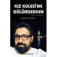 Kız Kulesine Gülümserken