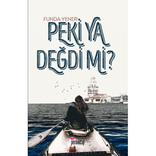 Peki Ya Değdi mi?