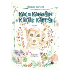 Koca Konağın Küçük Köpeği