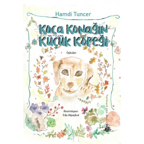 Koca Konağın Küçük Köpeği