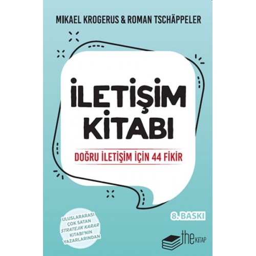 İletişim Kitabı-Doğru İletişim için 44 Fikir