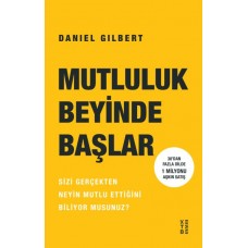 Mutluluk Beyinde Başlar