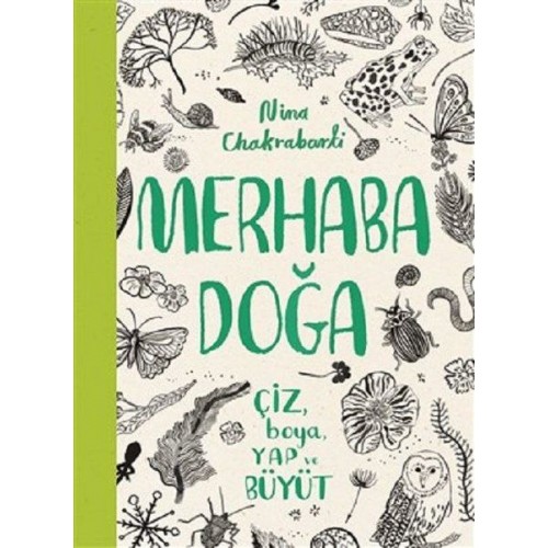 Merhaba Doğa - Çiz Boya Yap ve Büyüt