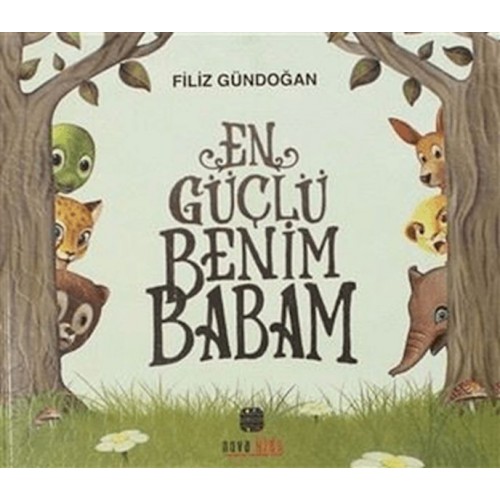 En Güçlü Benim Babam